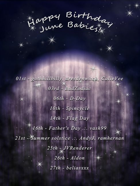 A Jumpin' Birthday to the June-babies!
If you can please visit our Birthday thread in the Grand Ballroom and wish those born in June a Wonderful Birthday! 
